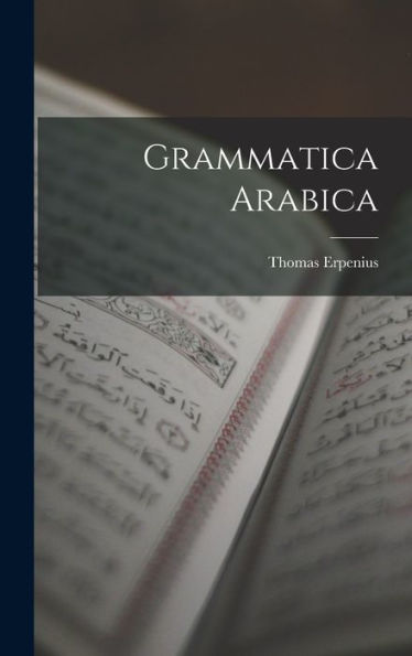 Grammatica Arabica - 9781018773605