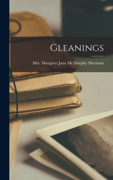 Gleanings - 9781018846682