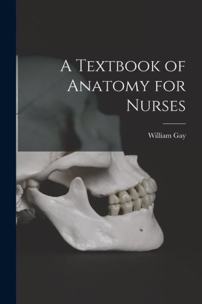 A Textbook Of Anatomy For Nurses - 9781018859491