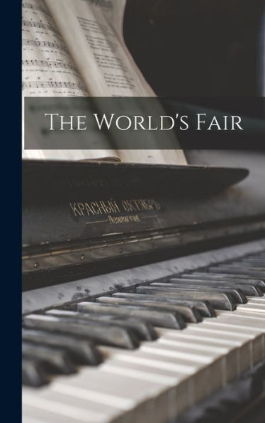 The World's Fair - 9781018868622