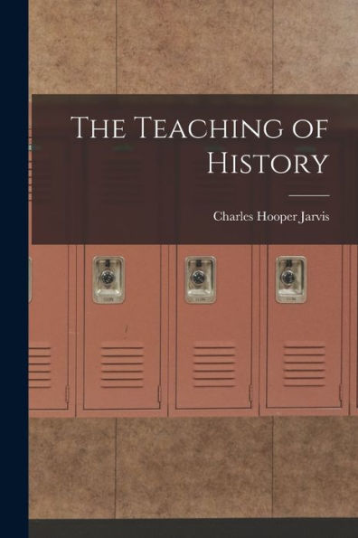 The Teaching Of History - 9781018883298