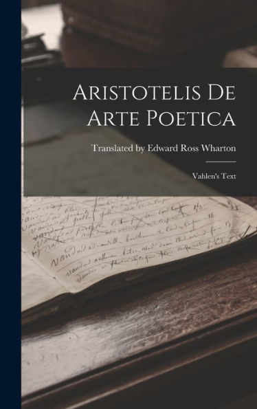Aristotelis De Arte Poetica: Vahlen's Text - 9781018884059