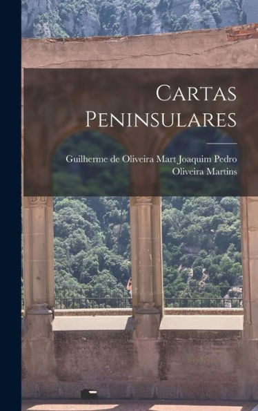 Cartas Peninsulares - 9781018888248