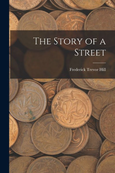 The Story Of A Street - 9781018894171