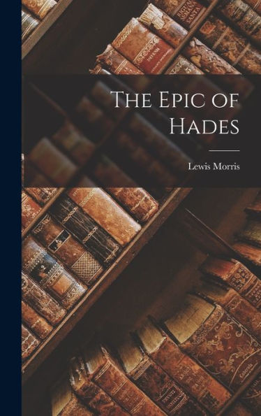 The Epic Of Hades