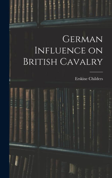 German Influence On British Cavalry