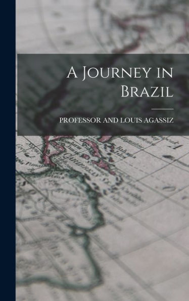 A Journey In Brazil - 9781019016961