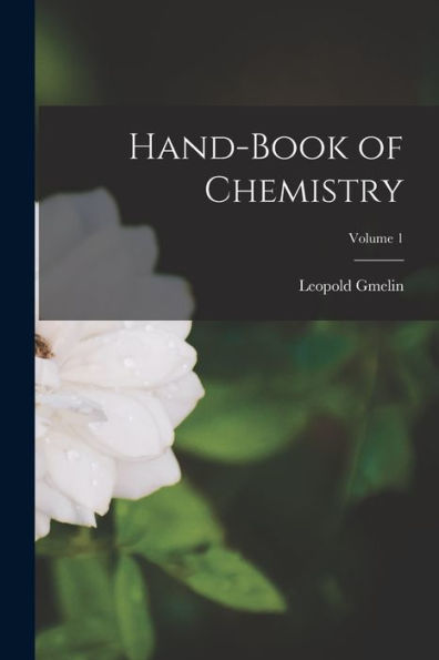 Hand-Book Of Chemistry; Volume 1 - 9781019054734