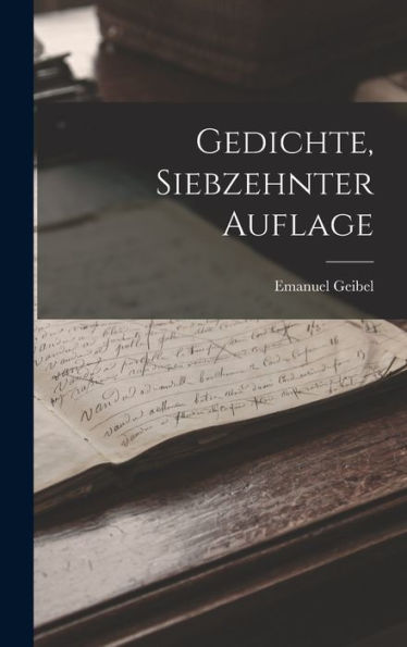 Gedichte, Siebzehnter Auflage (German Edition) - 9781019055267