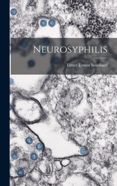 Neurosyphilis - 9781019071267