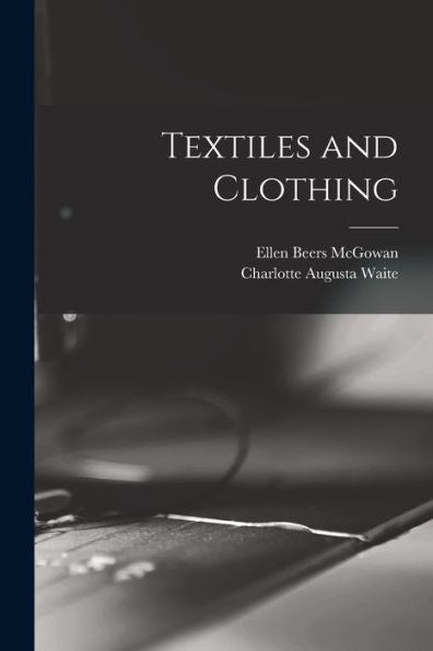 Textiles And Clothing - 9781019116685