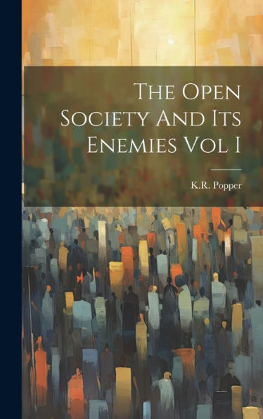 The Open Society And Its Enemies Vol I - 9781019372401