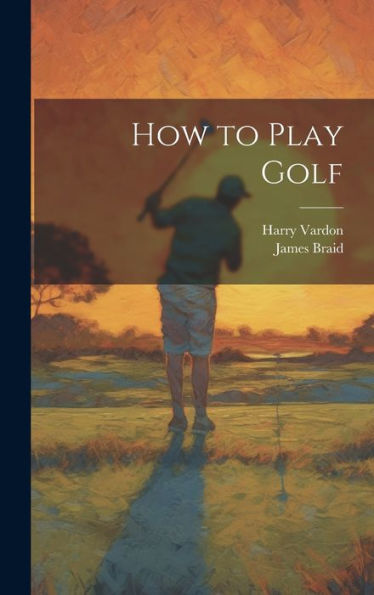How To Play Golf