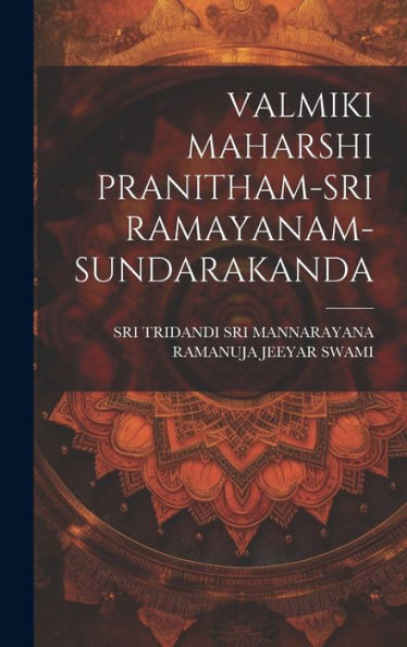 Valmiki Maharshi Pranitham-Sri Ramayanam-Sundarakanda (Telugu Edition) - 9781019375969