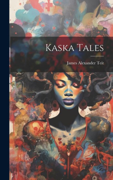 Kaska Tales - 9781019378830