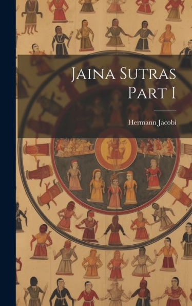 Jaina Sutras Part I - 9781019382806