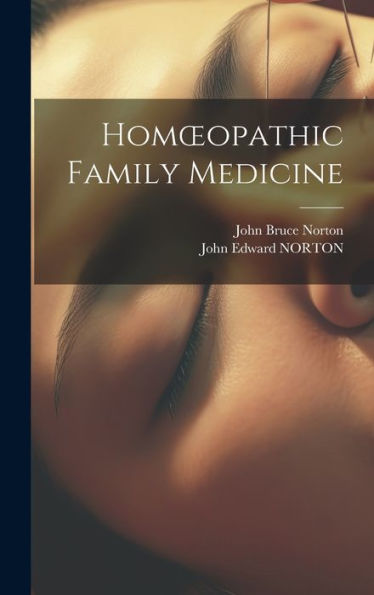 Homoeopathic Family Medicine - 9781019395486
