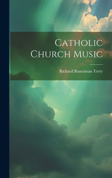 Catholic Church Music - 9781019399828