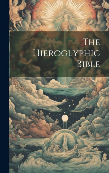 The Hieroglyphic Bible - 9781019400555