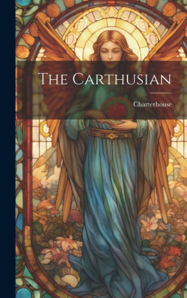 The Carthusian - 9781019405109