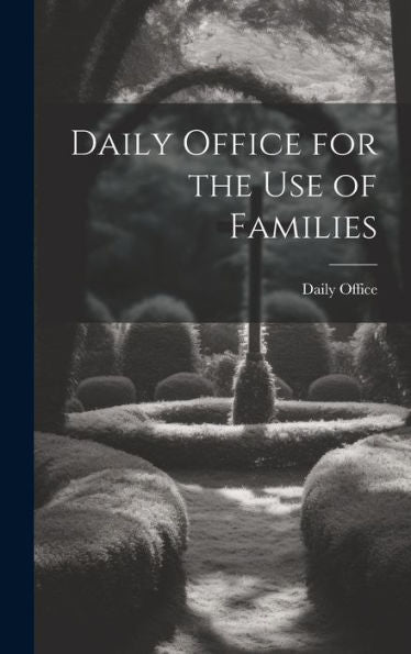 Daily Office For The Use Of Families