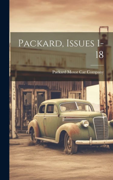 Packard, Issues 1-18
