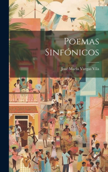 Poemas Sinfónicos (Spanish Edition) - 9781019438640