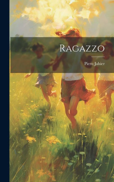 Ragazzo (Italian Edition)