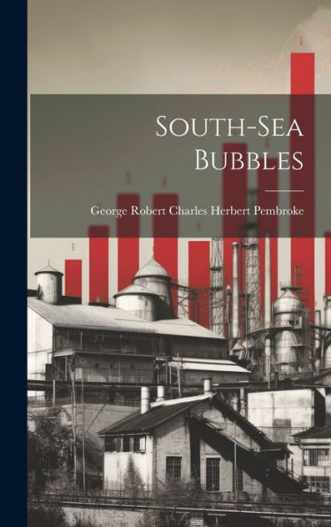South-Sea Bubbles - 9781020263408
