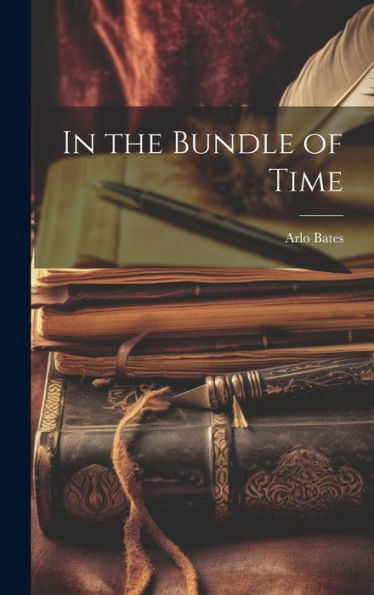 In The Bundle Of Time - 9781020283222