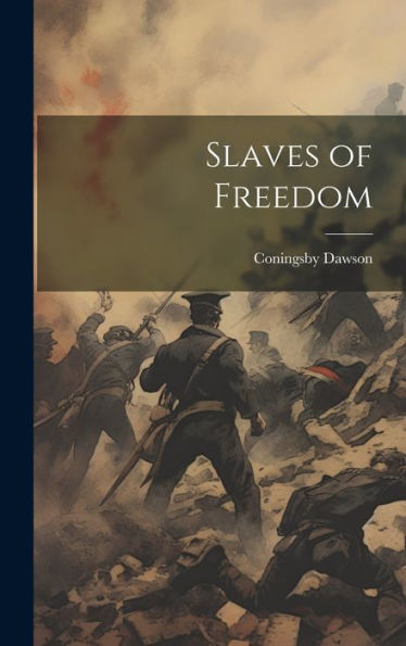 Slaves Of Freedom - 9781020283307