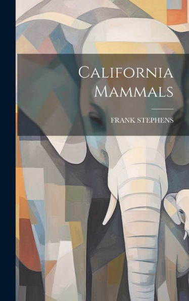 California Mammals - 9781020312519