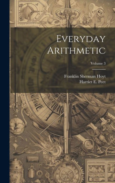 Everyday Arithmetic; Volume 3 - 9781020325274