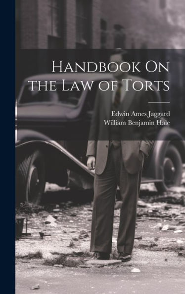 Handbook On The Law Of Torts