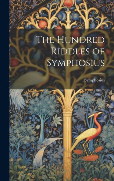The Hundred Riddles Of Symphosius