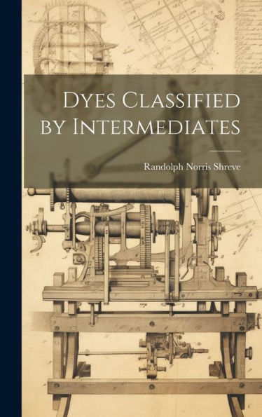 Dyes Classified By Intermediates