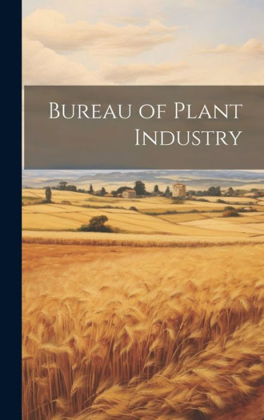 Bureau Of Plant Industry