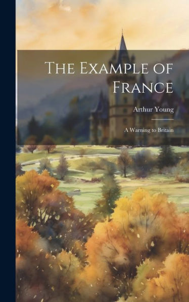 The Example Of France: A Warning To Britain