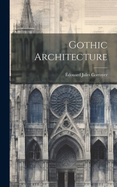 Gothic Architecture - 9781020359736