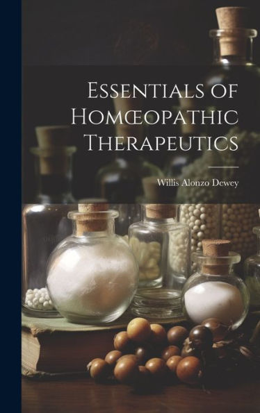 Essentials Of Homoeopathic Therapeutics - 9781020376917