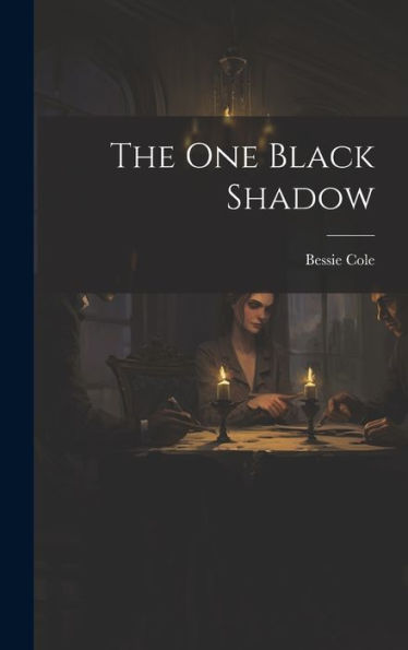 The One Black Shadow
