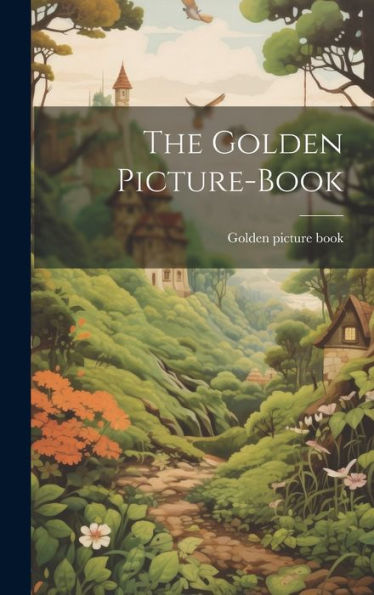 The Golden Picture-Book