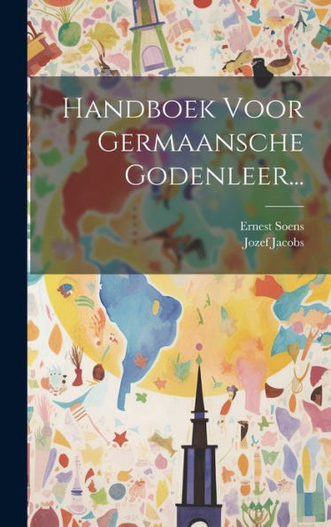 Handboek Voor Germaansche Godenleer... (Dutch Edition)