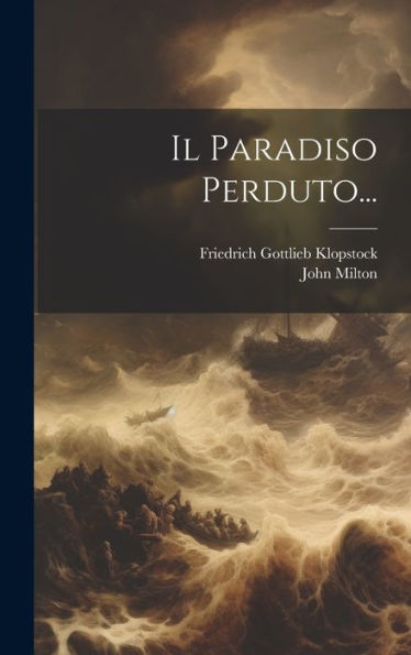 Il Paradiso Perduto... (Italian Edition)