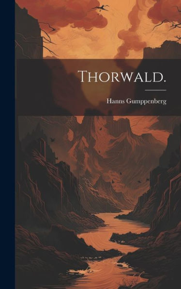 Thorwald. (German Edition)