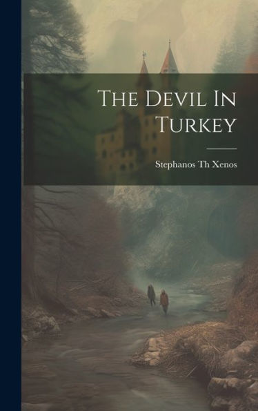The Devil In Turkey