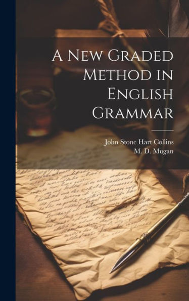 A New Graded Method In English Grammar