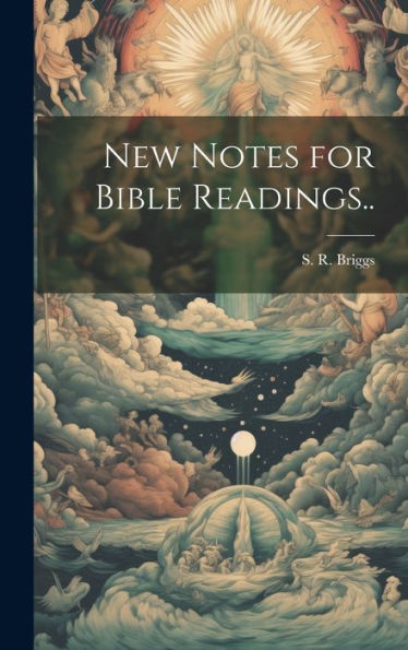 New Notes For Bible Readings..