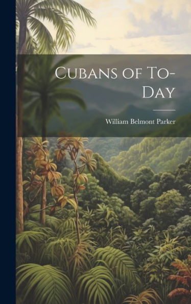 Cubans Of To-Day