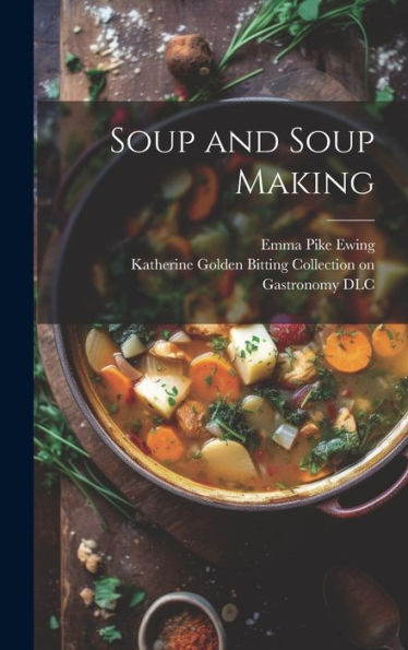 Soup And Soup Making